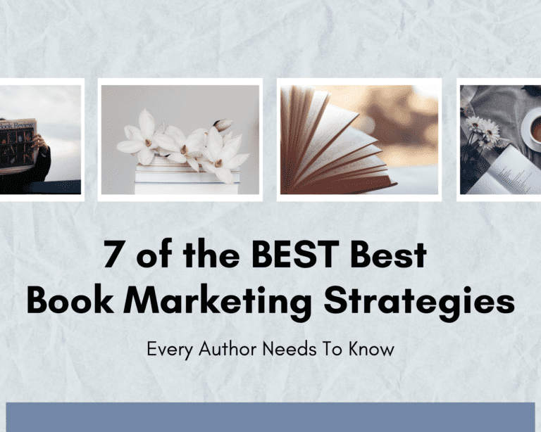 7 of the BEST Best Book Marketing Strategies