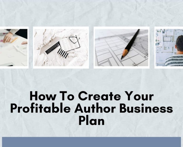 How To Create Your Profitable Author Business Plan